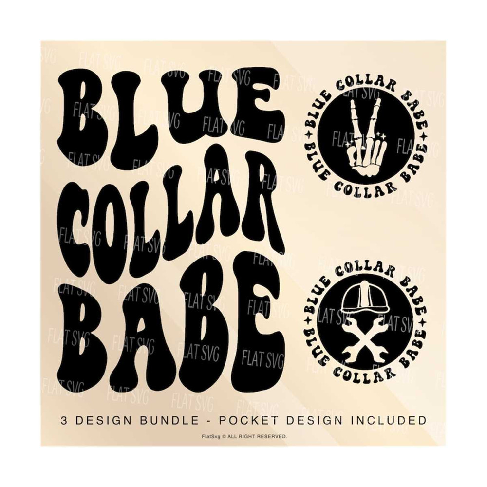 141120238716-blue-collar-babe-svg-png-blue-collar-girlfriend-svg-blue-collar-png-womens-shirts-design-sublimation-cut-file.jpg