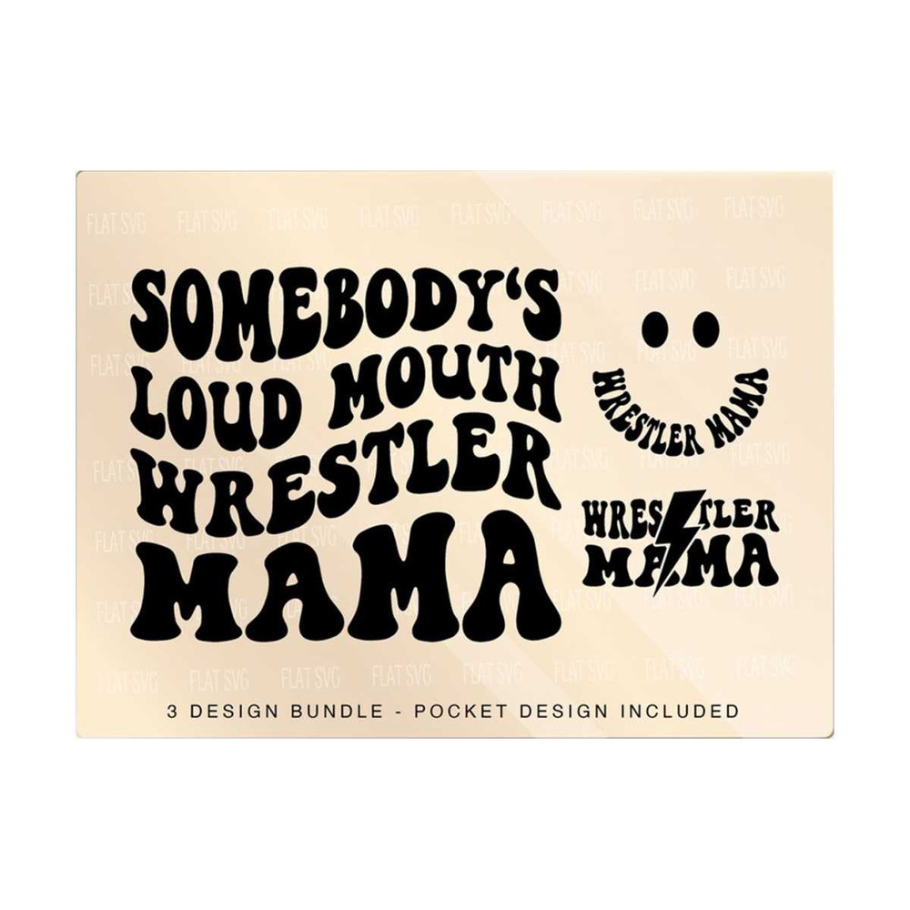 1411202381035-somebodys-loud-mouth-wrestler-mama-svg-png-wrestling-svg-wrestling-lover-wrestler-sport-mom-wrestling-mama-sublimation-cut-file.jpg