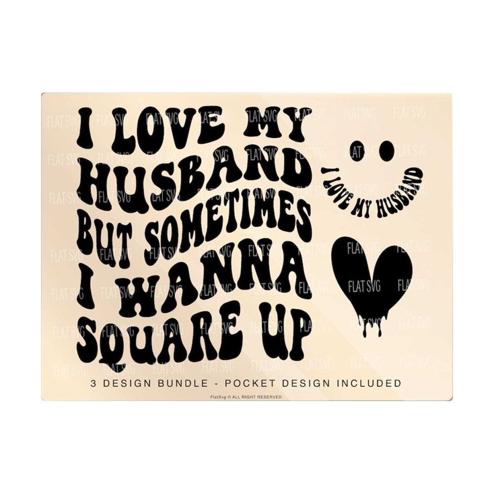 141120238116-i-love-my-husband-svg-wife-svg-png-married-sarcastic-wife-image-1.jpg