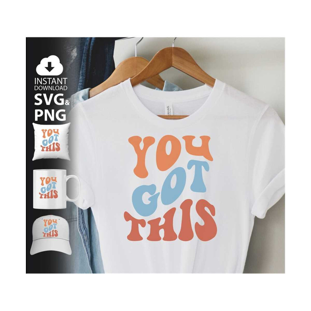 1411202381254-you-got-this-svg-png-encouraging-svg-motivational-svg-image-1.jpg
