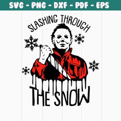 slashin through the snow michael myers svg cricut files