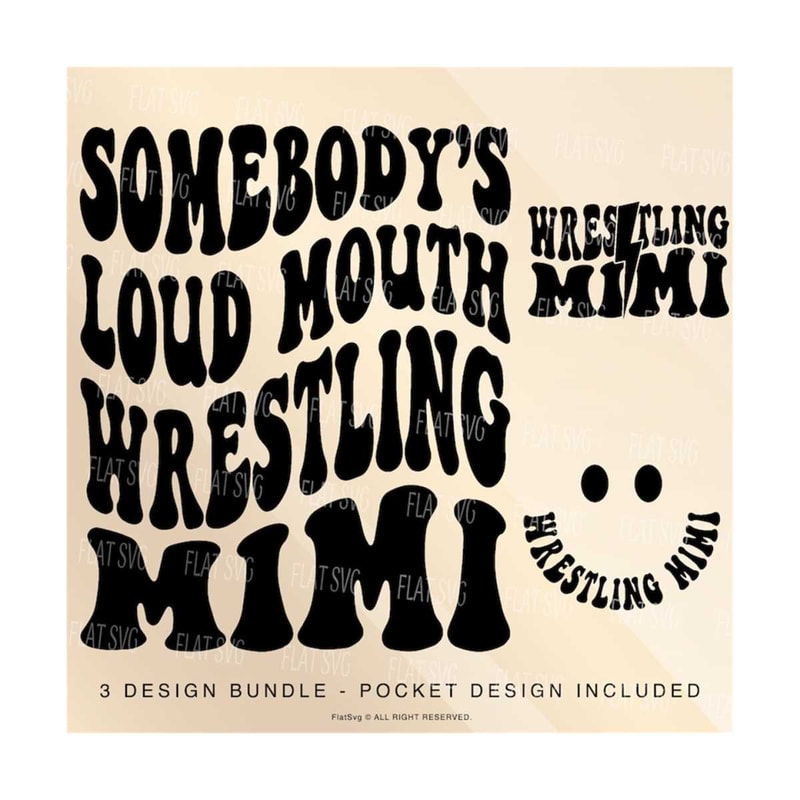 141120238166-somebodys-loud-mouth-wrestling-mimi-svg-png-wrestling-svg-wrestling-lover-sport-mom-wrestling-mama-sublimation-cut-file.jpg