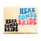 1411202382232-here-comes-the-bride-svg-bridal-svg-bride-squad-svg-wedding-image-1.jpg