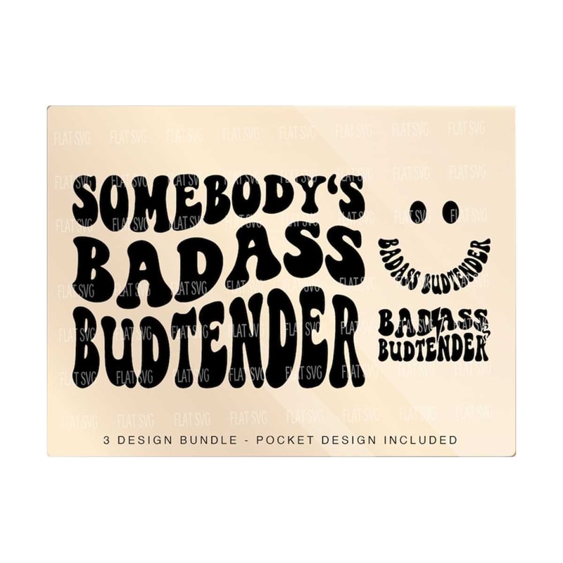 141120238284-somebodys-badass-budtender-svg-png-funny-weed-svg-png-image-1.jpg