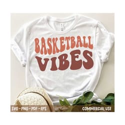 basketball vibes svg png, trendy basketball fan svg, game day svg, boho retro wavy stacked style, for cutting, shirt etc.