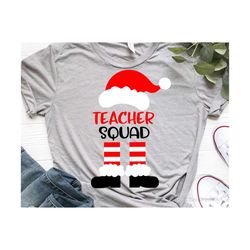 Teacher Squad Svg, Santa Svg, Christmas Svg, Teacher Christmas Shirt Svg, Santa Shirt Svg, Santa Hat and Boots Svg File for Cricut, Png, Dxf