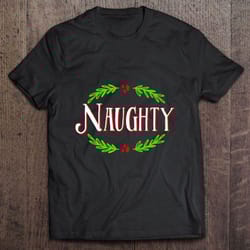 naughty couples matching christmas tshirt