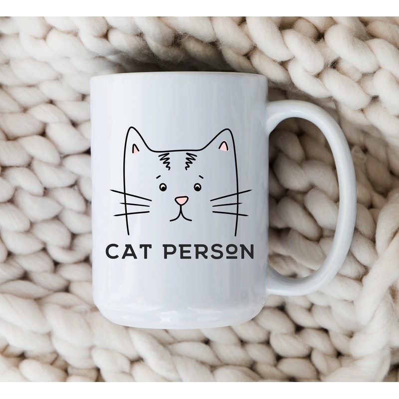 Cat Person Mug 15oz. Coffee or Tea Cup Mugs for Cat Lovers and Cat Moms Crazy Cat Lady Gifts.jpg