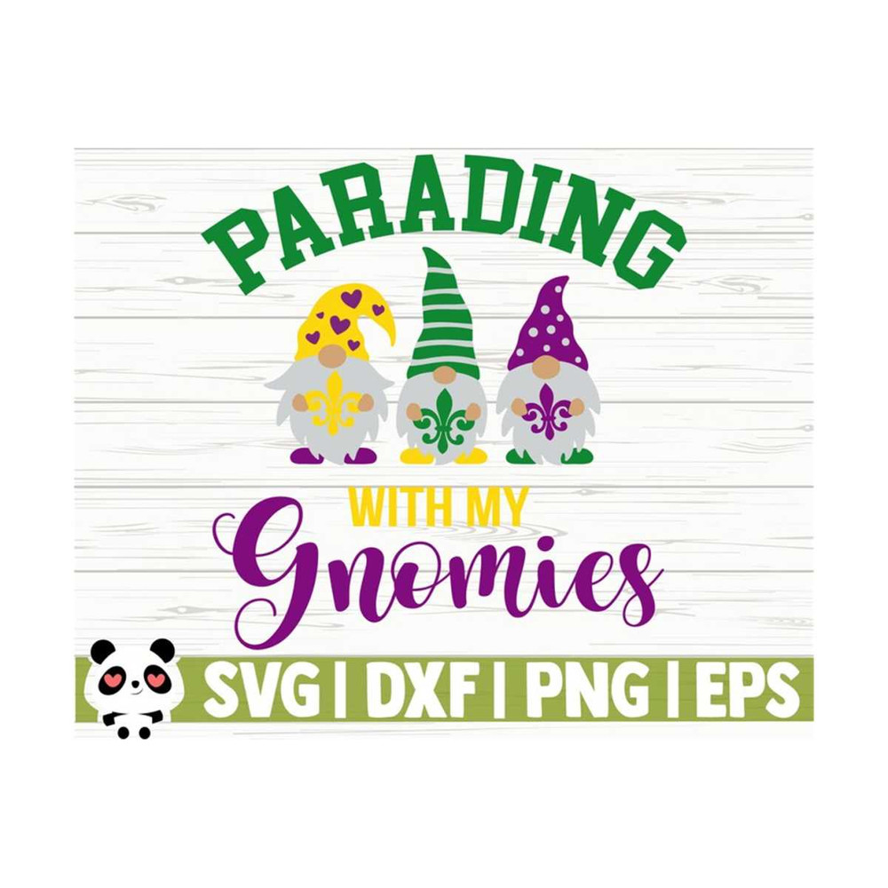 1411202310565-parading-with-my-gnomies-mardi-gras-svg-fat-tuesday-svg-image-1.jpg