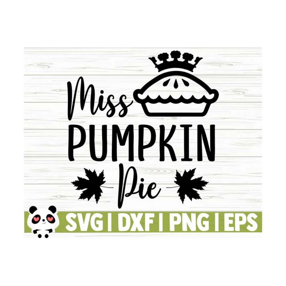 14112023105840-miss-pumpkin-pie-fall-quote-svg-happy-fall-svg-autumn-svg-image-1.jpg