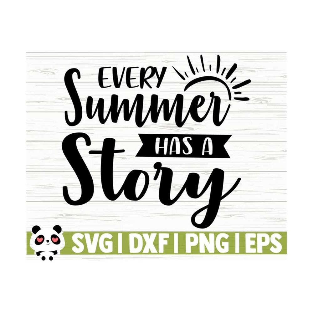 14112023105936-every-summer-has-a-story-summer-svg-summer-quote-svg-image-1.jpg