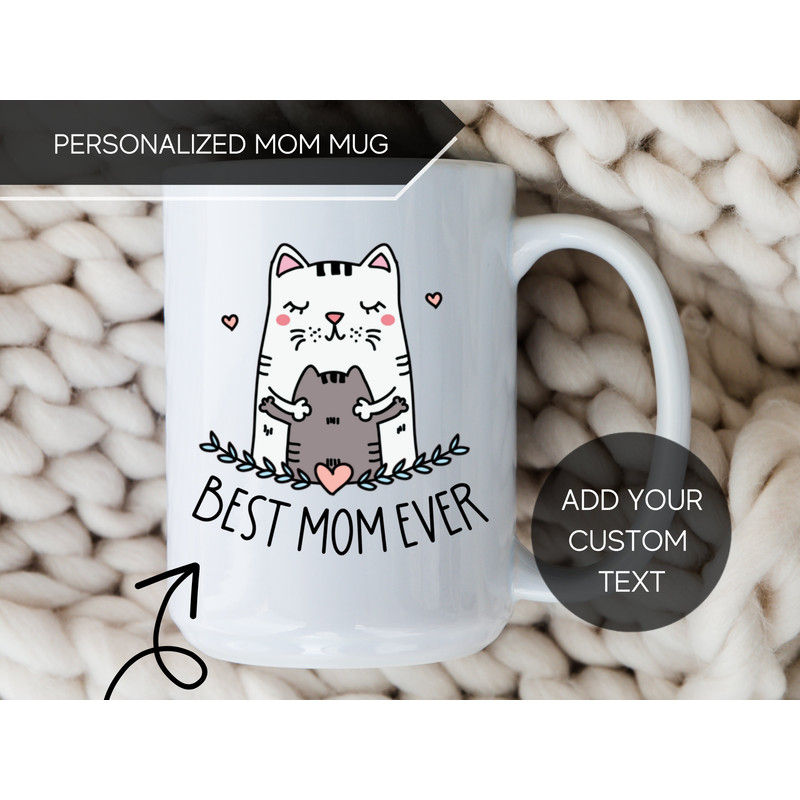 Custom Mom Mug Personalized Mom Gift Mug Best Friend Gift Friendship Mother's Day New Mom Baby Shower Cute Cat Customizable Mom Mug.jpg
