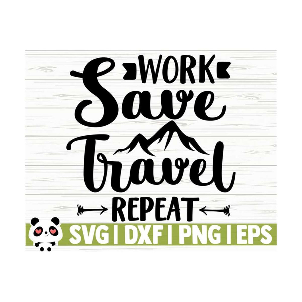 1411202311326-work-save-travel-repeat-happy-camper-svg-camping-svg-camp-image-1.jpg