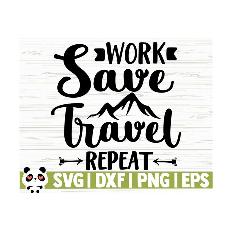 1411202311326-work-save-travel-repeat-happy-camper-svg-camping-svg-camp-image-1.jpg