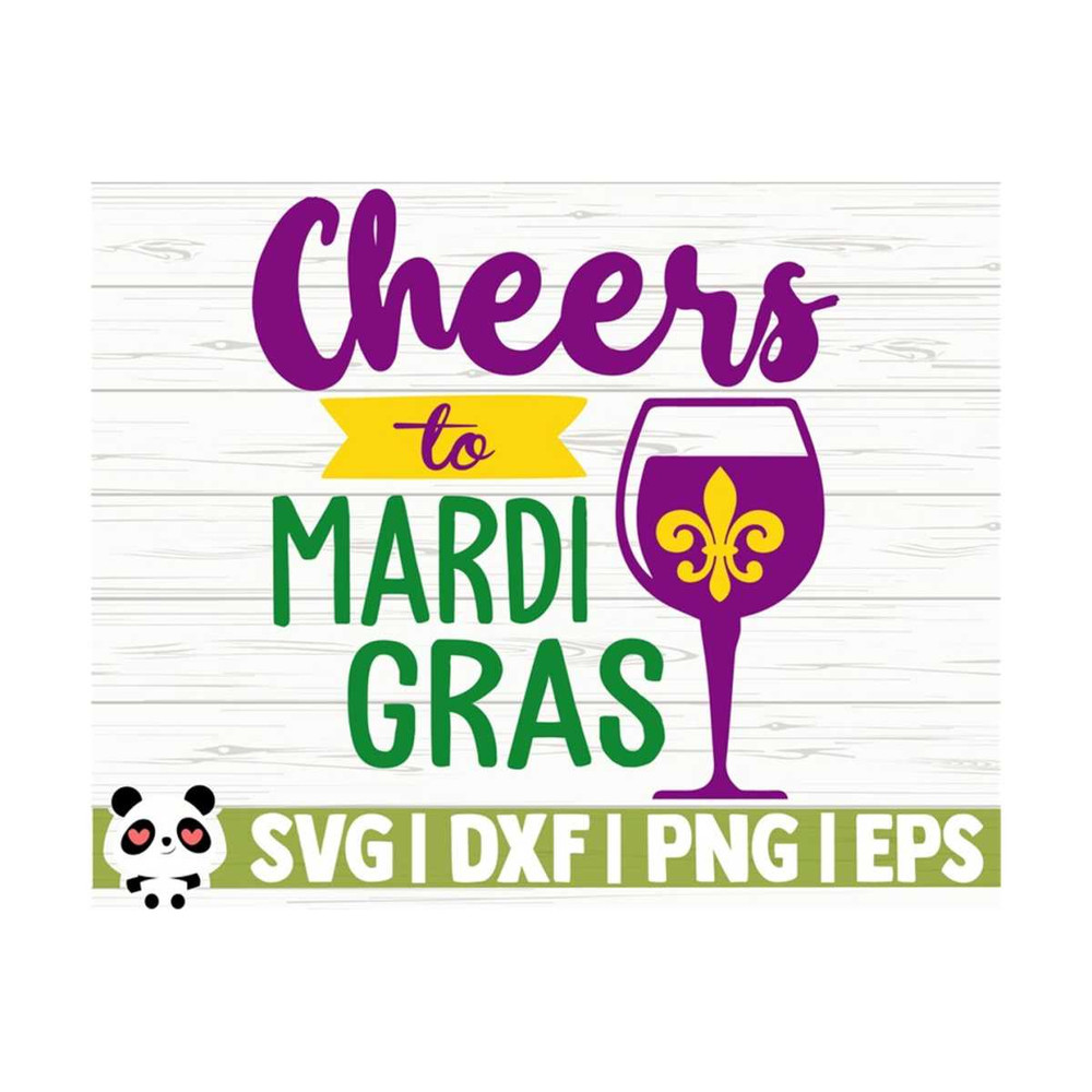 1411202311336-cheers-to-mardi-gras-svg-fat-tuesday-svg-fleur-de-lis-svg-image-1.jpg