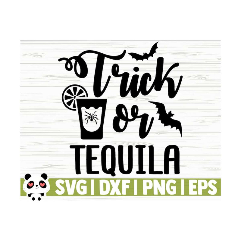 141120231143-trick-or-tequila-halloween-quote-svg-halloween-svg-october-image-1.jpg