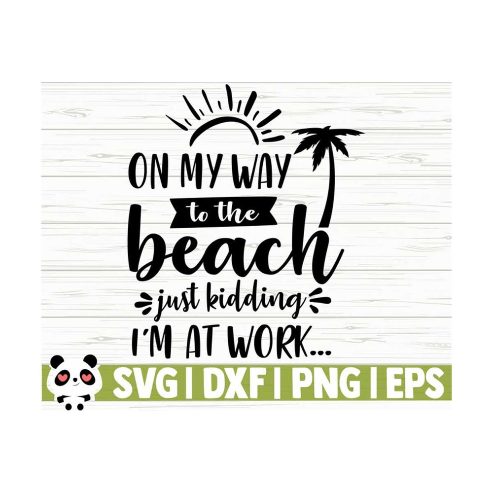 1411202311417-on-my-way-to-the-beach-just-kidding-im-at-work-summer-image-1.jpg