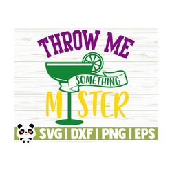 throw me something mister mardi gras svg, fat tuesday, fleur de lis svg, louisiana svg, parade svg, mardi gras cricut, mardi gras dxf