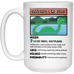 nessie dating profile mug funny loch ness monster 15oz coffee cup dating app