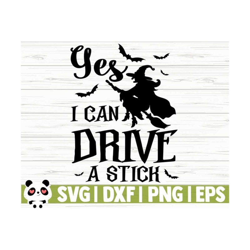 14112023111326-yes-i-can-drive-a-stick-halloween-quote-svg-halloween-svg-image-1.jpg