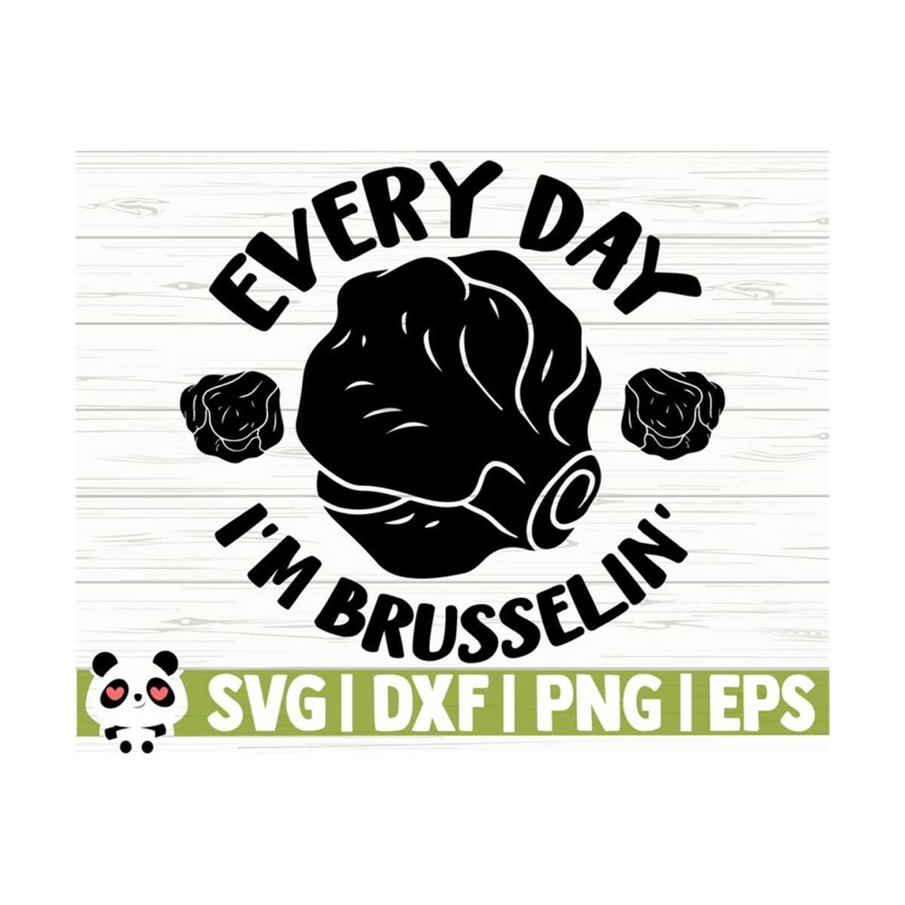 14112023111651-every-day-im-brusselin-funny-kitchen-svg-kitchen-quote-image-1.jpg