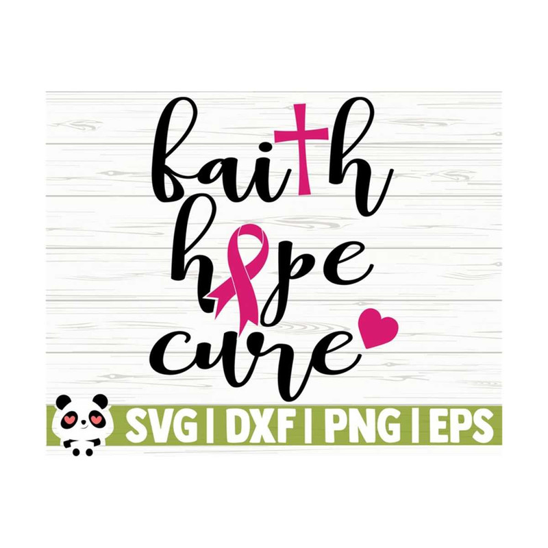1411202311175-faith-svg-hope-svg-cure-svg-breast-cancer-svg-cancer-image-1.jpg