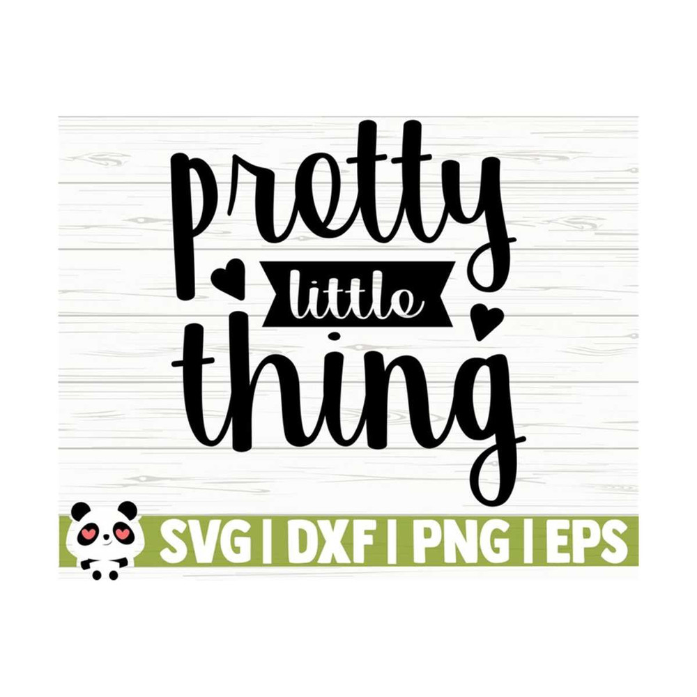 14112023111757-pretty-little-thing-baby-quote-svg-baby-svg-mom-svg-mom-image-1.jpg