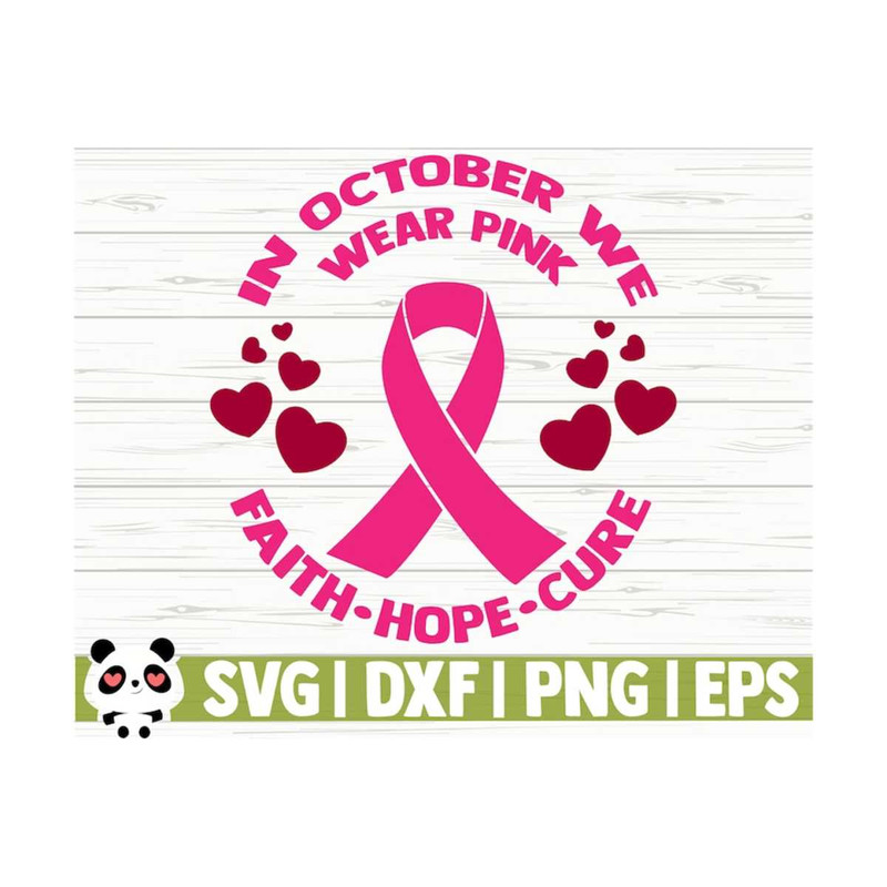 14112023111843-in-october-we-wear-pink-breast-cancer-svg-cancer-awareness-image-1.jpg