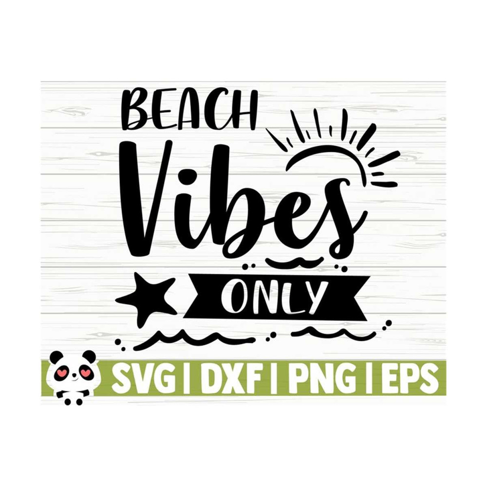 14112023111920-beach-vibes-only-summer-svg-summer-quote-svg-beach-svg-image-1.jpg