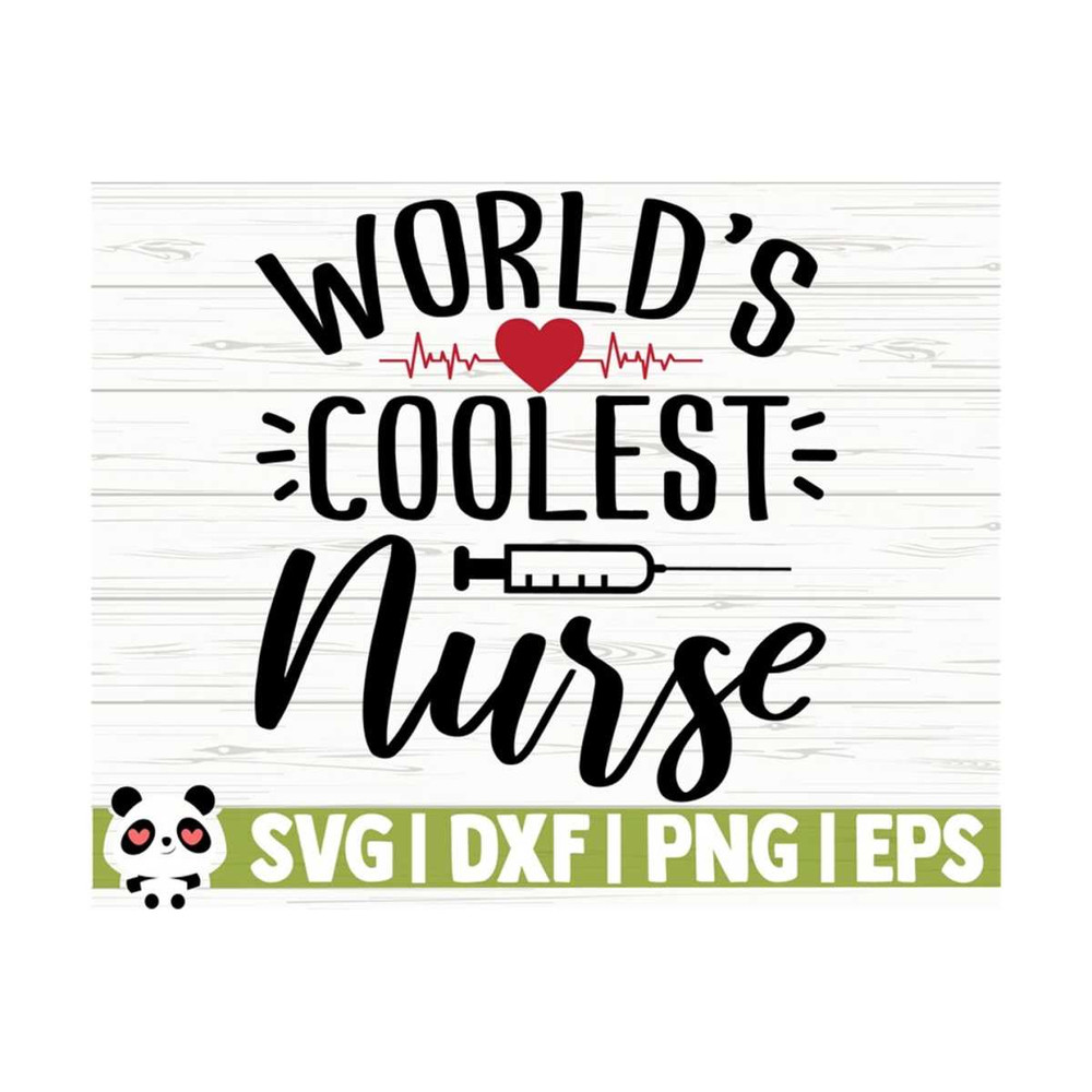 14112023111925-worlds-coolest-nurse-svg-nurse-quote-svg-nurse-life-image-1.jpg