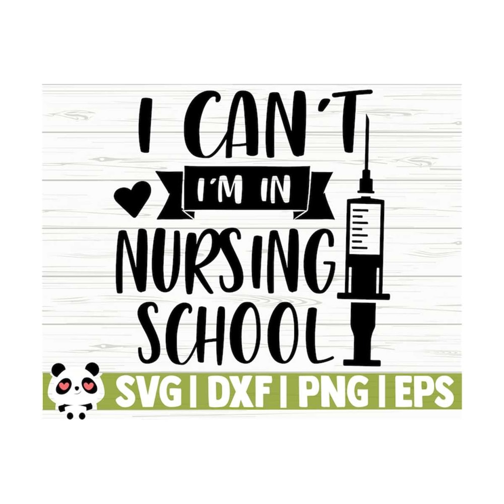 14112023112031-i-cant-im-in-nursing-school-funny-nurse-svg-nurse-image-1.jpg