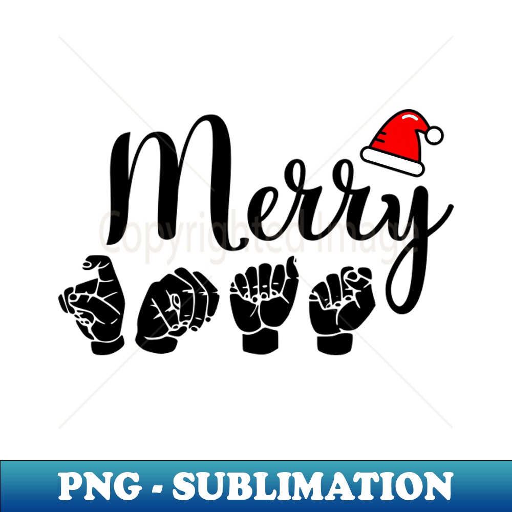 AE-20231114-1595_ASL Merry Christmas Santa Hat Vibes Fingerspelling  American Sign Language Merry Xmas Asl Hand Sign 3879.jpg