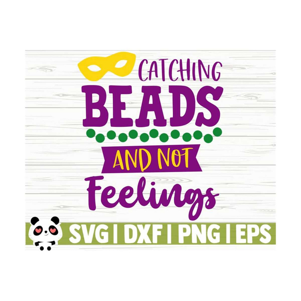 14112023112059-catching-beads-and-not-feelings-mardi-gras-svg-fat-tuesday-image-1.jpg