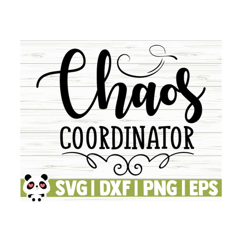 14112023112159-chaos-coordinator-funny-mom-svg-mom-quote-svg-mom-life-svg-image-1.jpg