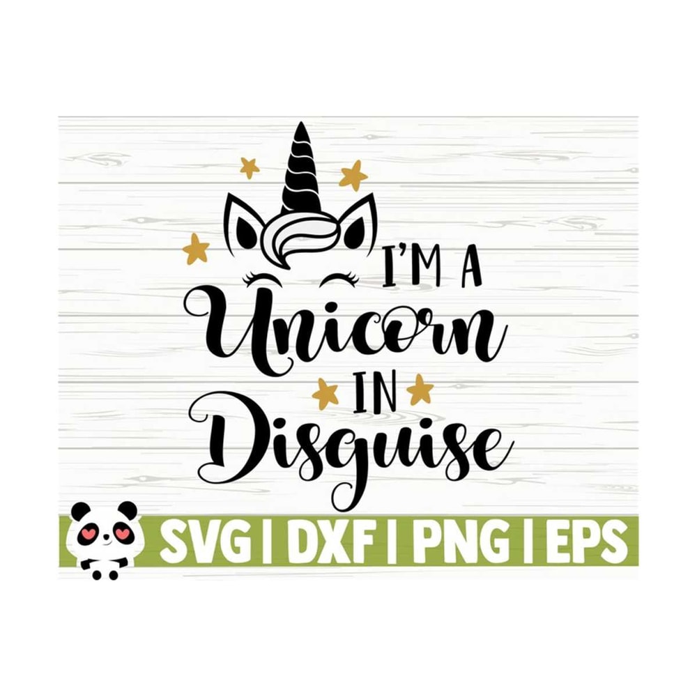14112023112214-im-a-unicorn-in-disguise-funny-unicorn-svg-unicorn-quote-image-1.jpg