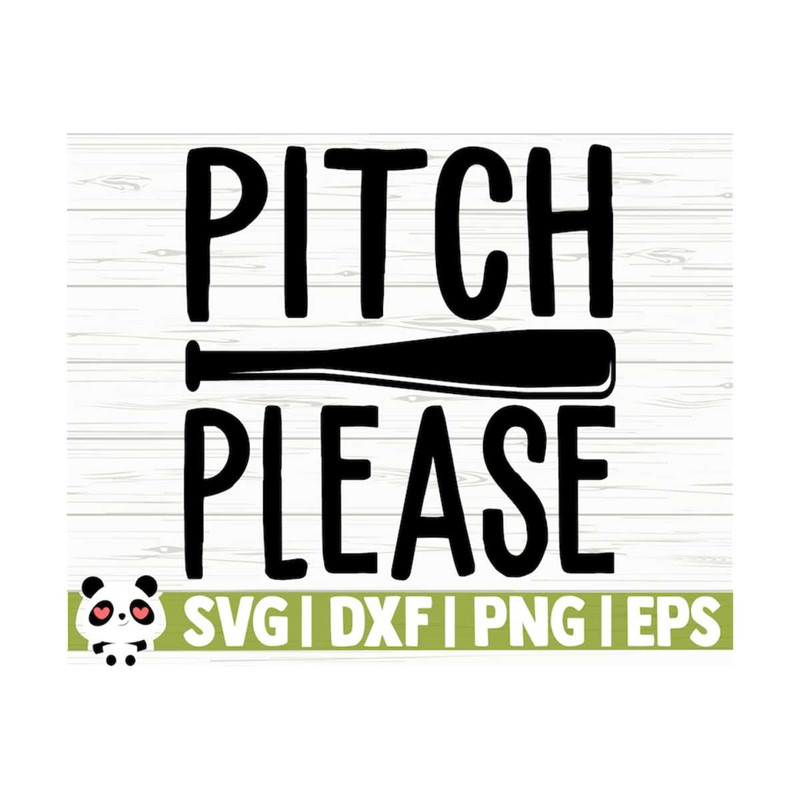 1411202311239-pitch-please-love-baseball-svg-baseball-mom-svg-sports-svg-image-1.jpg