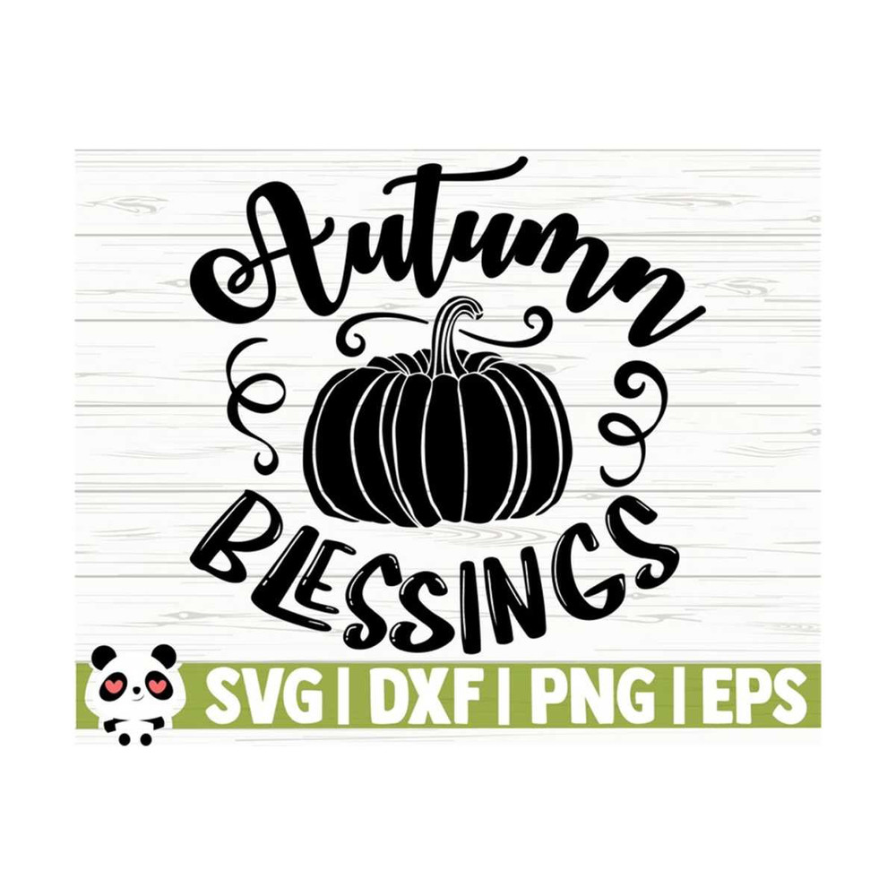 14112023112343-autumn-blessings-happy-fall-svg-fall-quote-svg-pumpkin-svg-image-1.jpg