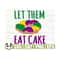 14112023112412-let-them-eat-cake-mardi-gras-svg-fat-tuesday-svg-fleur-de-image-1.jpg