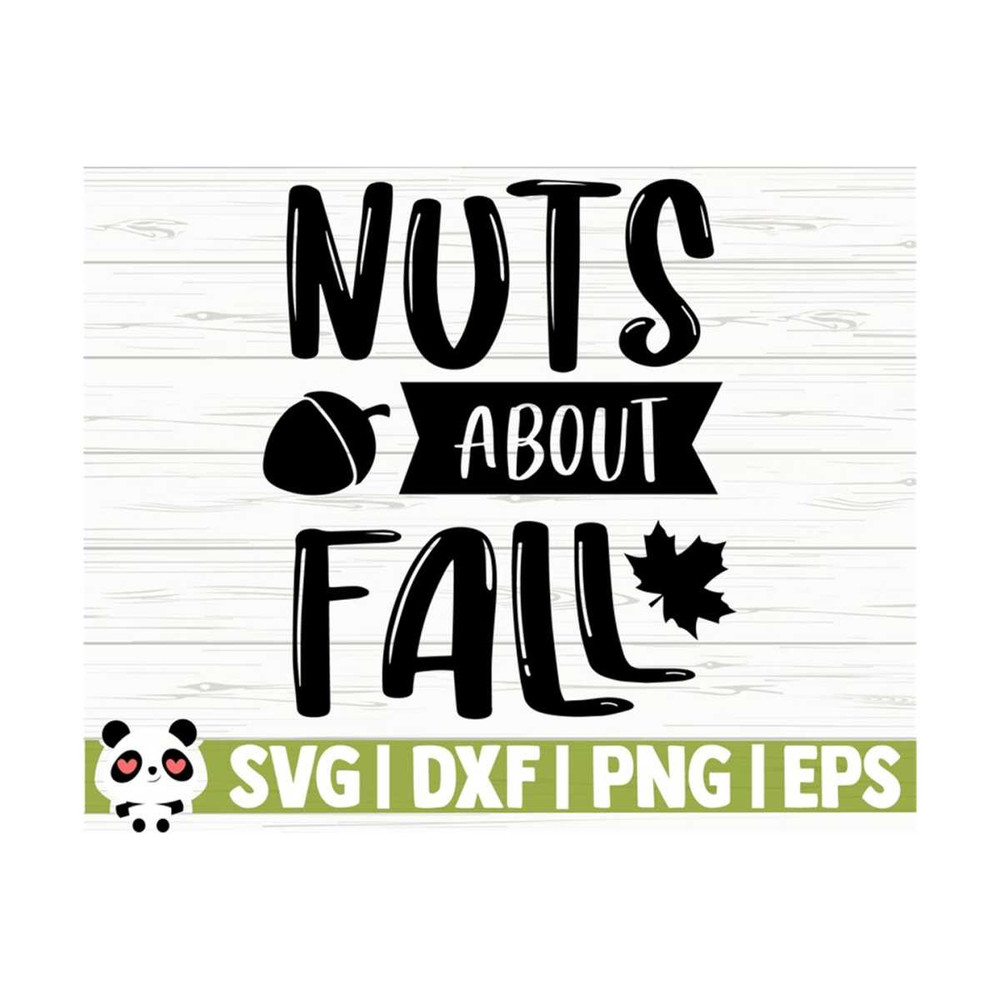 14112023112623-nuts-about-you-happy-fall-svg-fall-quote-svg-october-svg-image-1.jpg