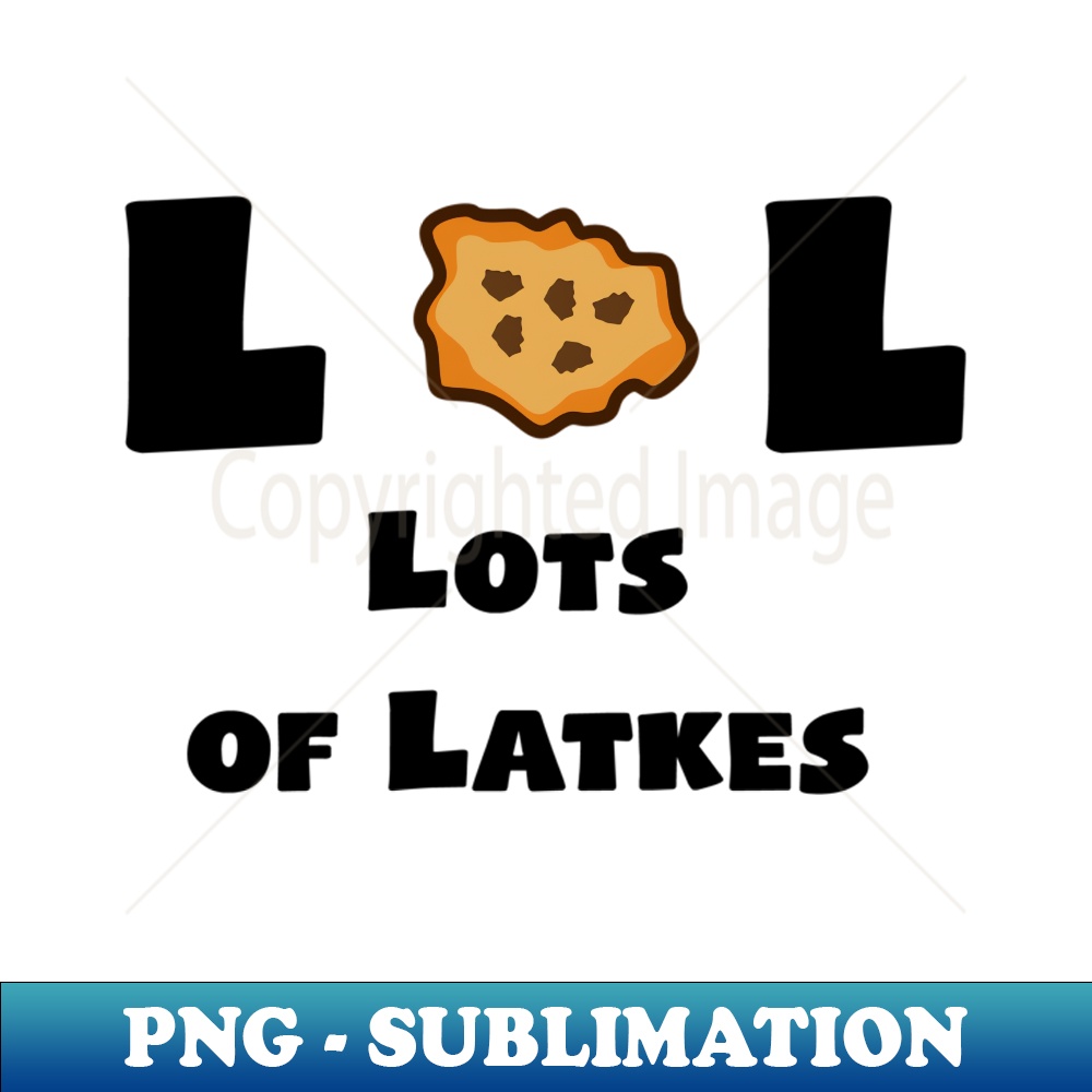 BK-20231114-13499_LOL Lots of Latkes Hanukkah Jewish, Funny Chanukah Gifts Long Sleeve.jpg