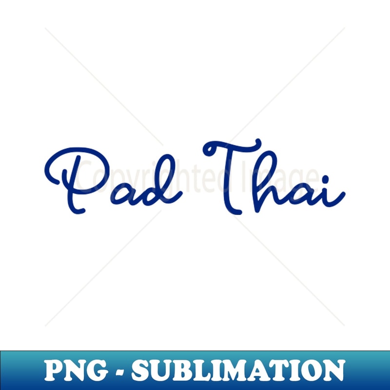 BN-20231114-16163_Pad Thai - Thai blue - Flag color 9167.jpg