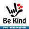 BP-20231114-1576_ASL ILY I Love You Hearts Be Kind American Sign Language Design 9983.jpg