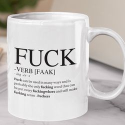 Definition of Fuck Coffee Mug, Inappropriate Mug, F word