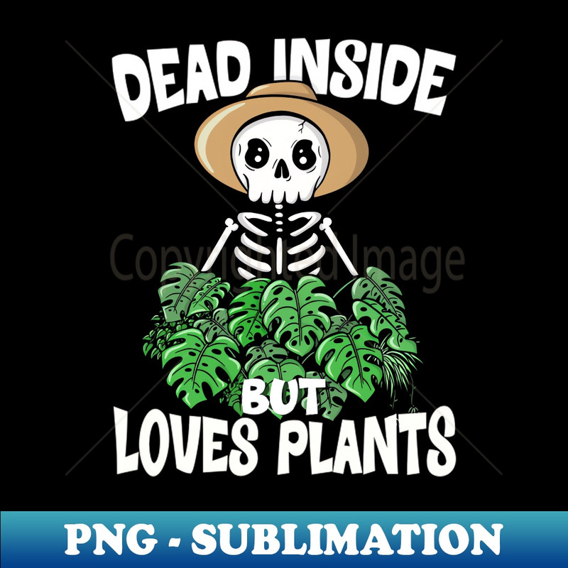 BV-20231114-6216_Dead Inside But Loves Plants Funny Halloween Plant Lover 4953.jpg