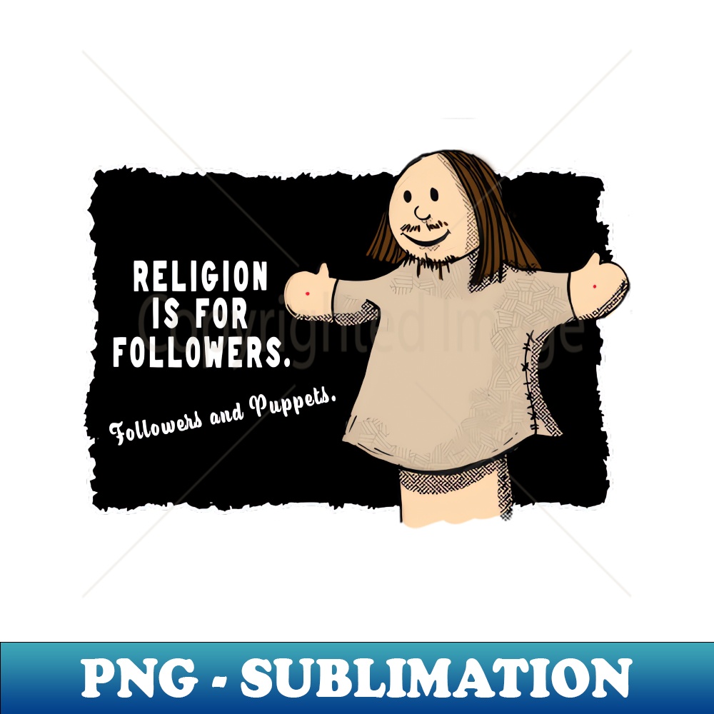 CH-20231114-17613_Religion is for Followers 7780.jpg