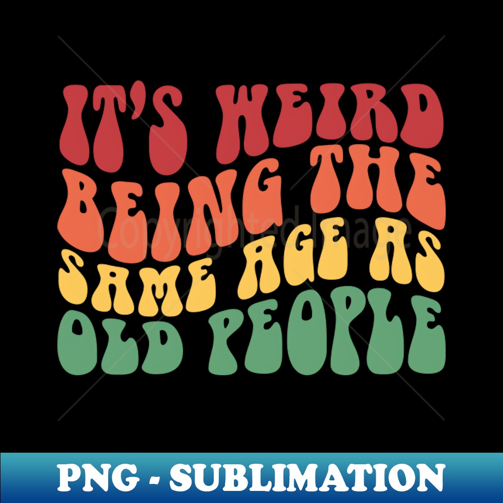 CI-20231114-12054_Its Weird Being The Same Age As Old People 2761.jpg