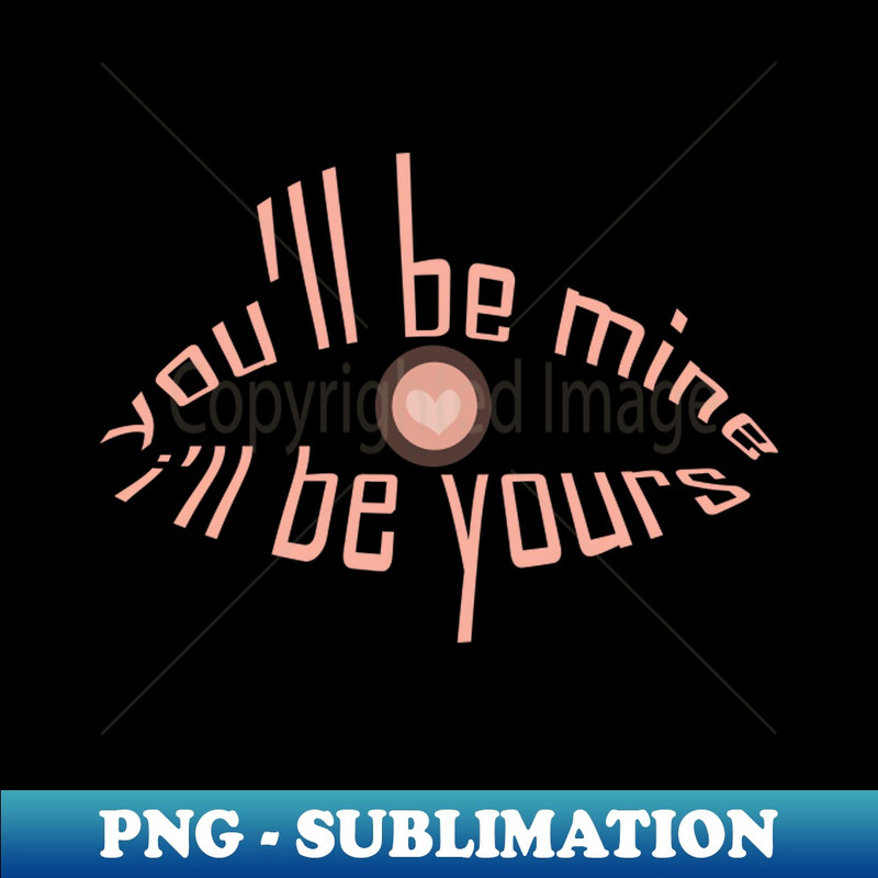 CO-20231114-23292_you will be mine i will be yours tshirt 4624.jpg