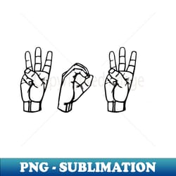 wow asl sign language design - vintage sublimation png download - perfect for sublimation mastery