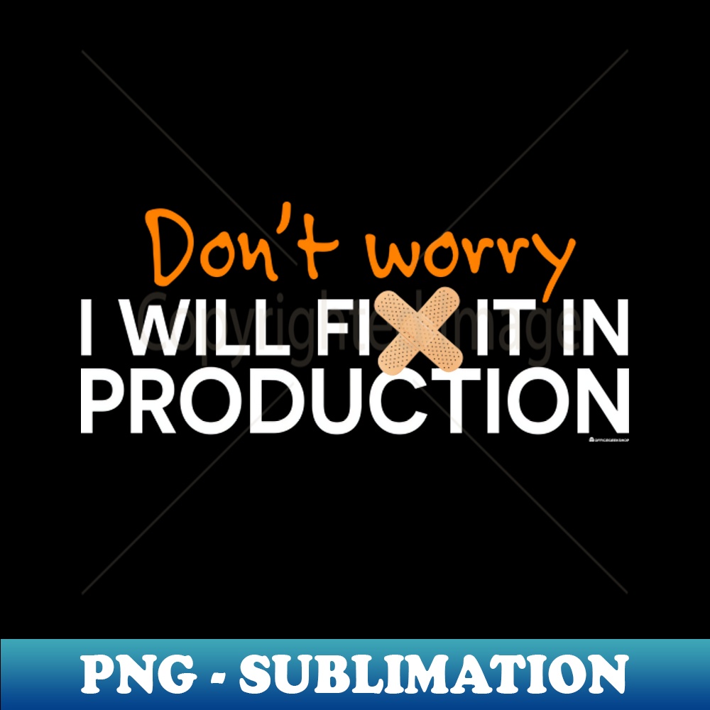 DG-20231114-6700_DONT WORRY I WILL FIX IT IN PRODUCTION 6791.jpg