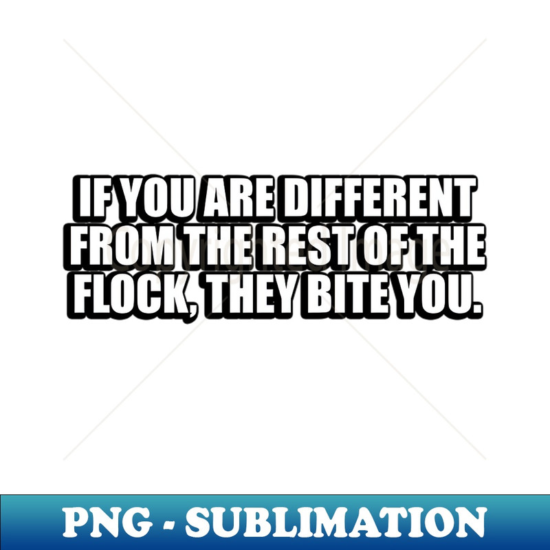 DN-20231114-11451_If you are different from the rest of the flock they bite you 9893.jpg